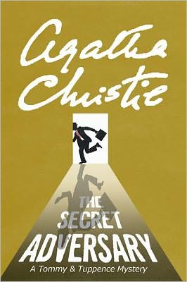 The Secret Adversary by Agatha Christie, a Tommy and Tuppence Mystery