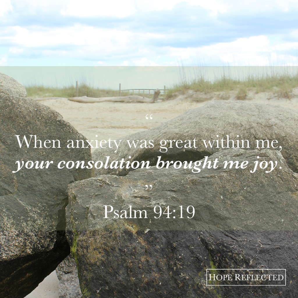 psalm 94:19 encouragement your consolation brought me joy