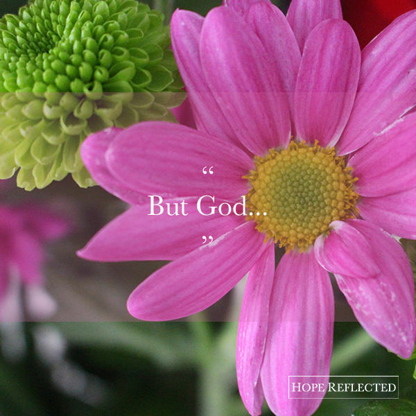 20 But God verses of encouragement